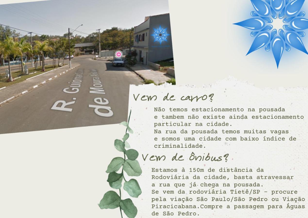 Águas de São Pedro Estrela Da Manha Pousada - Centro De Aguas - Proximo Ao Thermas المظهر الخارجي الصورة